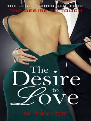 cover image of The Desire to Love (The Desire to Duology Book 2)